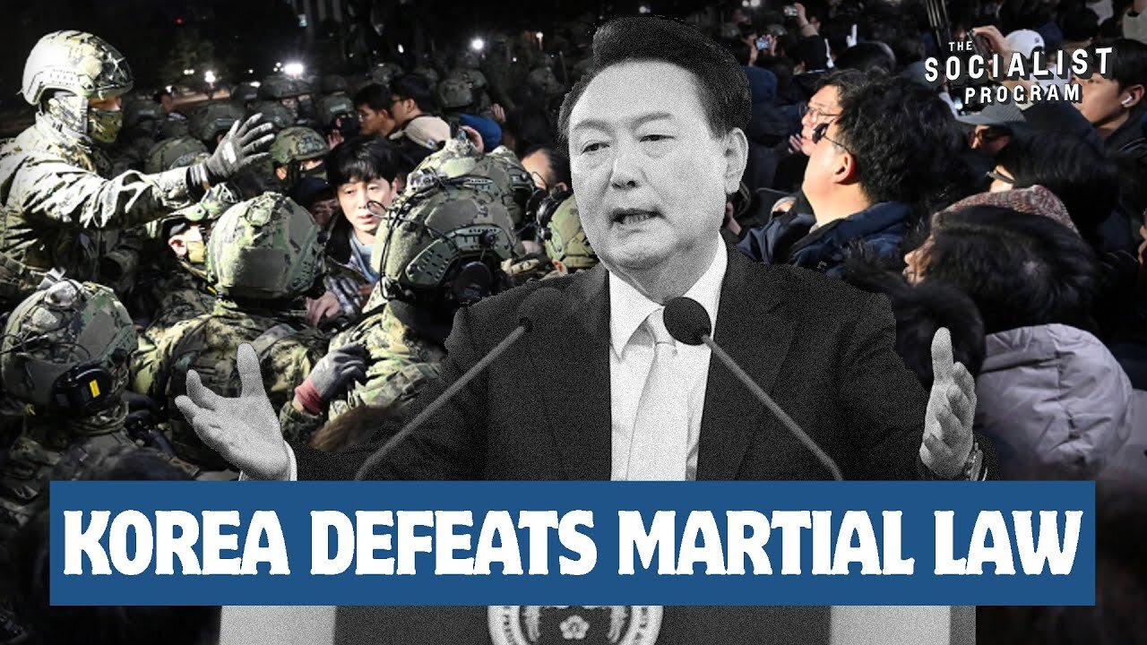 Koreans Rise Up Against Martial Law: U.S. Ally Set Back By Mass People’s Movement