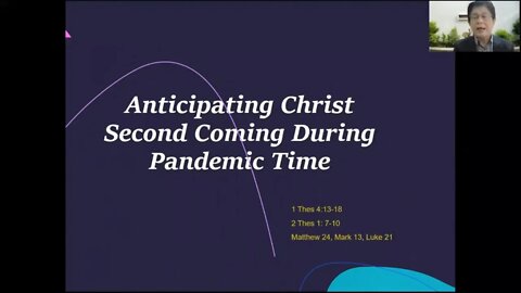 [20211017] Anticipating Christ's Second Coming During Pandemic Time