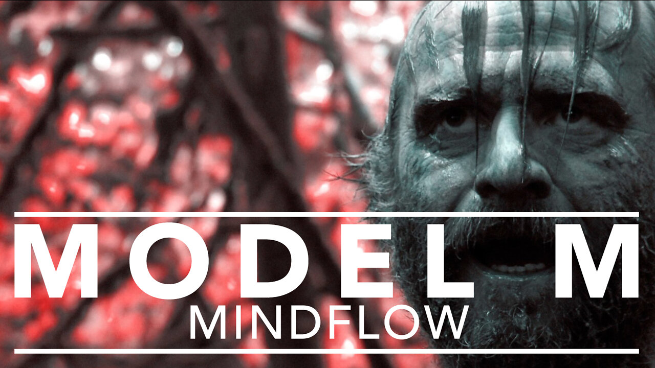 MODEL M - Mindflow