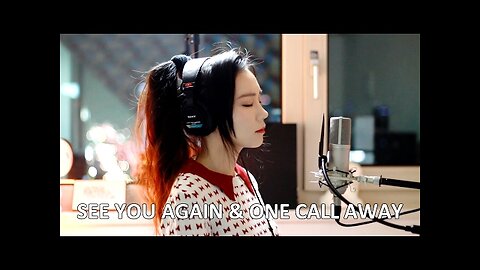 see you again & one call Away ( MASHUP cover)