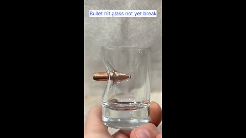 bullet hit glass.