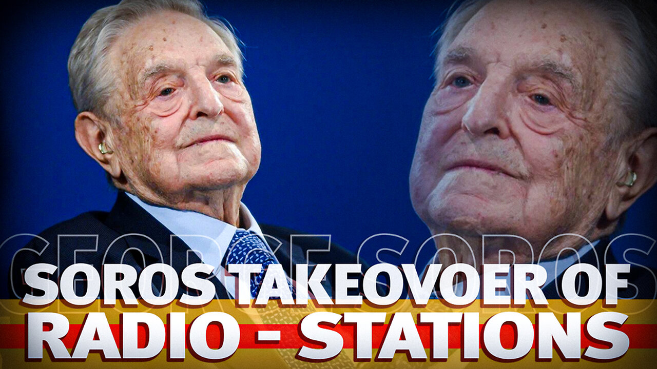 George Soros takeover of radio stations