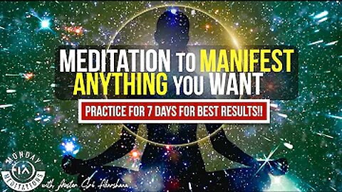 The Most Powerful Guided Meditation To Manifest What You Want