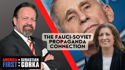 The Fauci-Soviet propaganda connection. Stella Morabito with Sebastian Gorka on AMERICA First