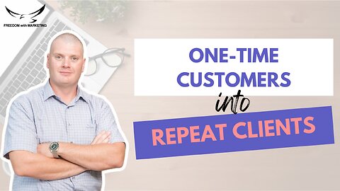 The Importance of Repeat Customers