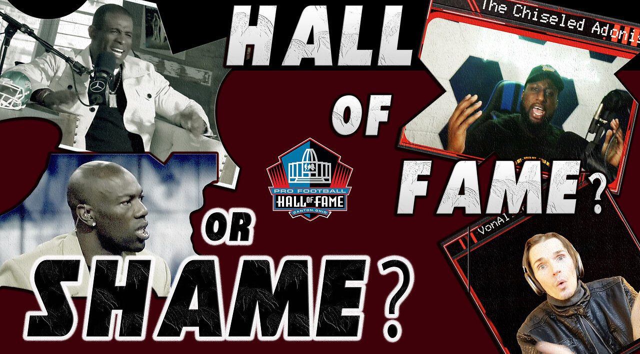 Is NFL Hall of Fame Tainted? Chiseled Adonis & VonAllen | Terrell Owens Controversy | Moss & Eli