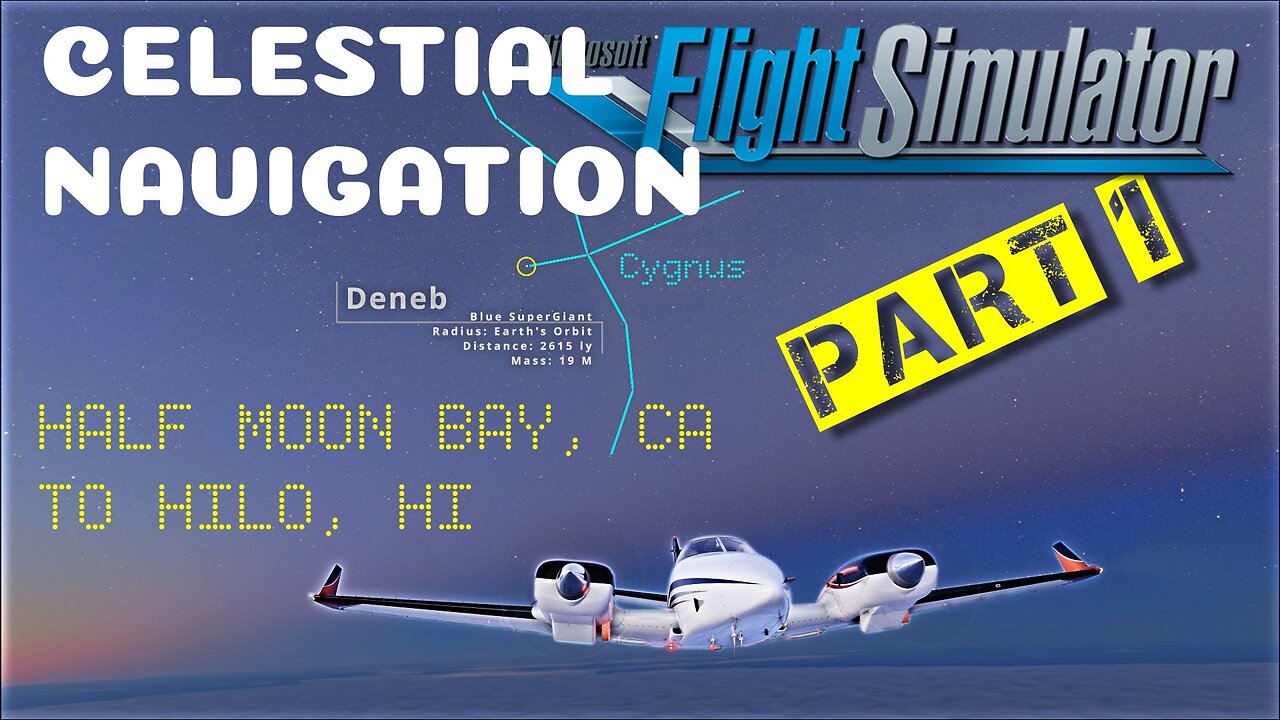 07 Half Moon Bay to Aircraft Carrier with Celestial Navigation [Part 1] (4K HDR 5.1)