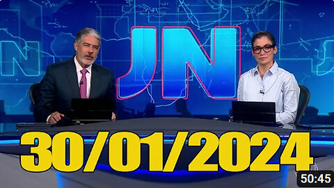 Jornal Nacional 30 01 2024 Terca Feira Completo