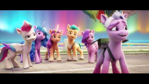 My Little Pony A New Generation Song”Light Up The Sky!” [PMV] By The Afters