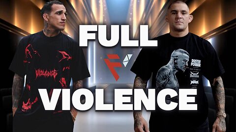 FULL VIOLENCE IS HERE TO STAY