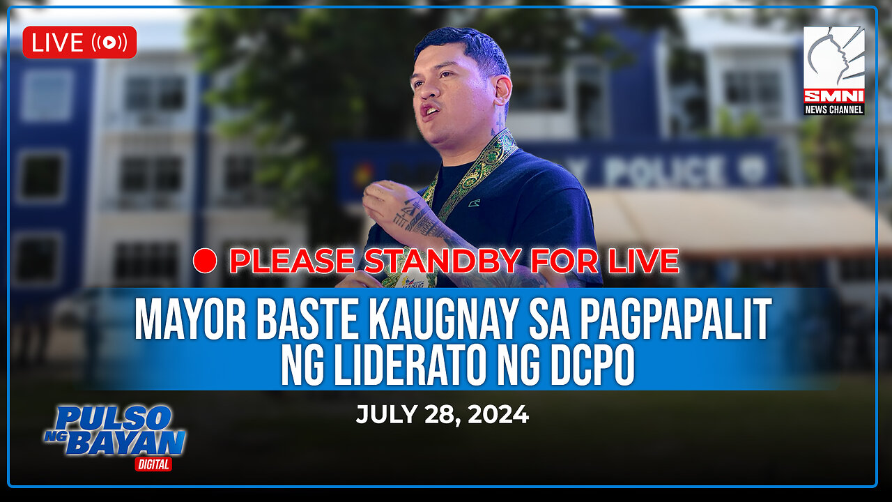 LIVE | Mayor baste kaugnay sa pagpapalit ng liderato ng DCPO | July 28, 2024