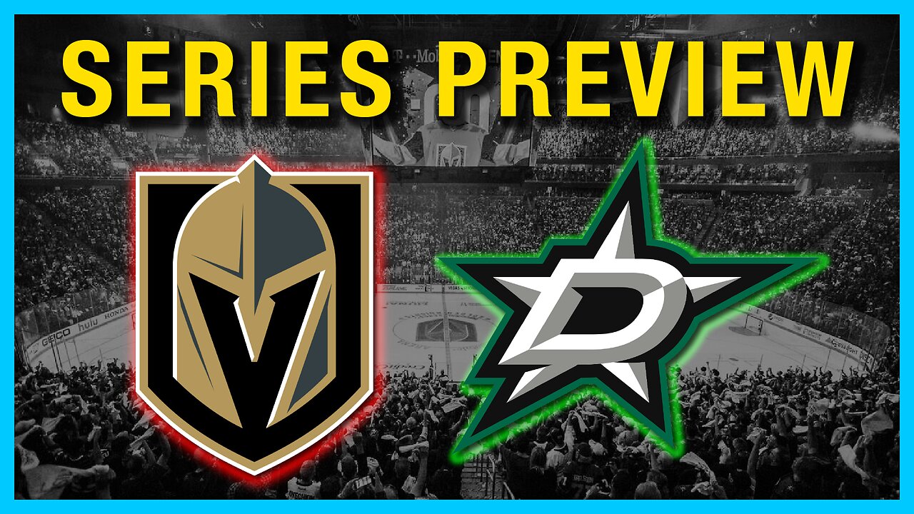 Series Preview: Vegas Golden Knights vs Dallas Stars (2023 Stanley Cup Playoffs)