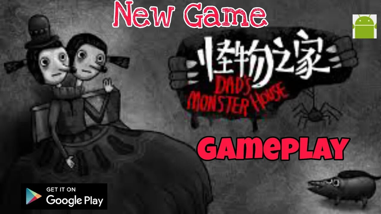 Dad's Monster House - for Android