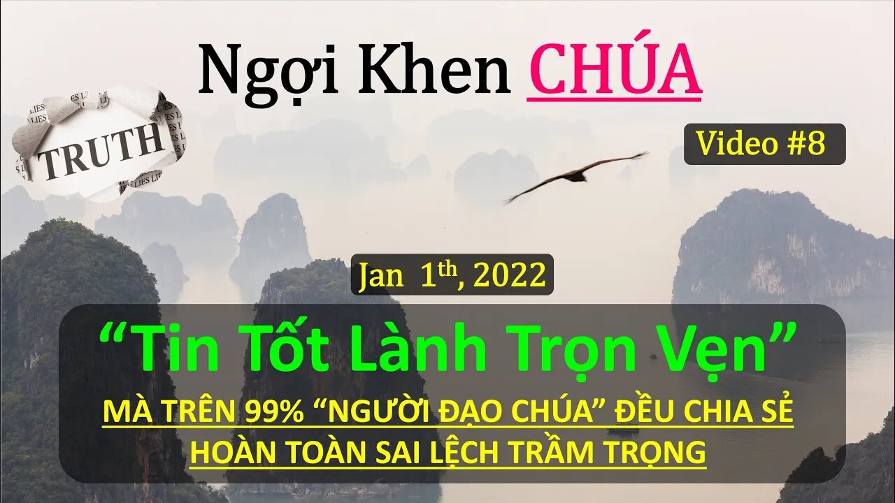 #8 TIN TỐT LÀNH TRỌN VẸN - SỰ GIẢI CỨU CẢ NHÂN LOẠI