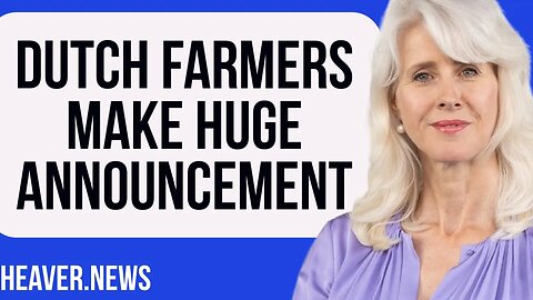 Dutch Farmers Reveal Bombshell FIGHTBACK Plan