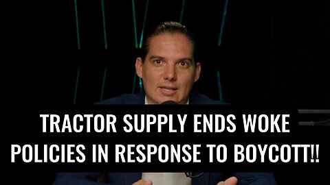 Tractor Supply Ends Woke Policies in Response to Our Boycott!!