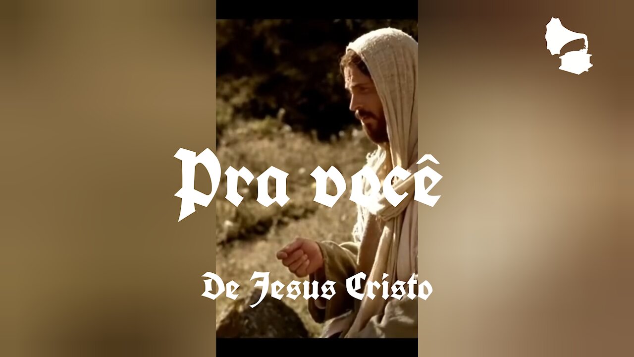 Uma Mensagem de Cristo, pra Você