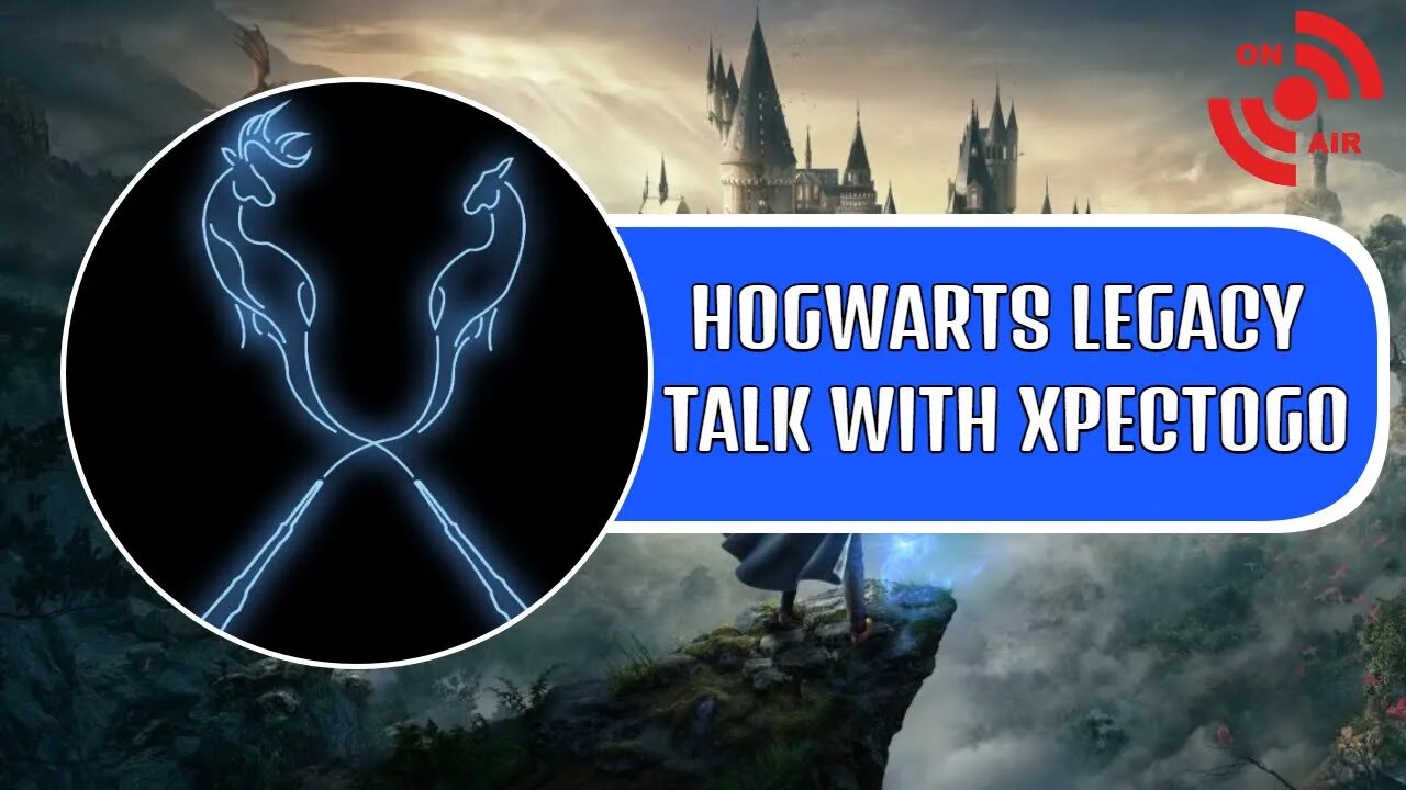 XpectoGO Joins To Discuss Hogwarts Legacy - Excitement, Wants & More