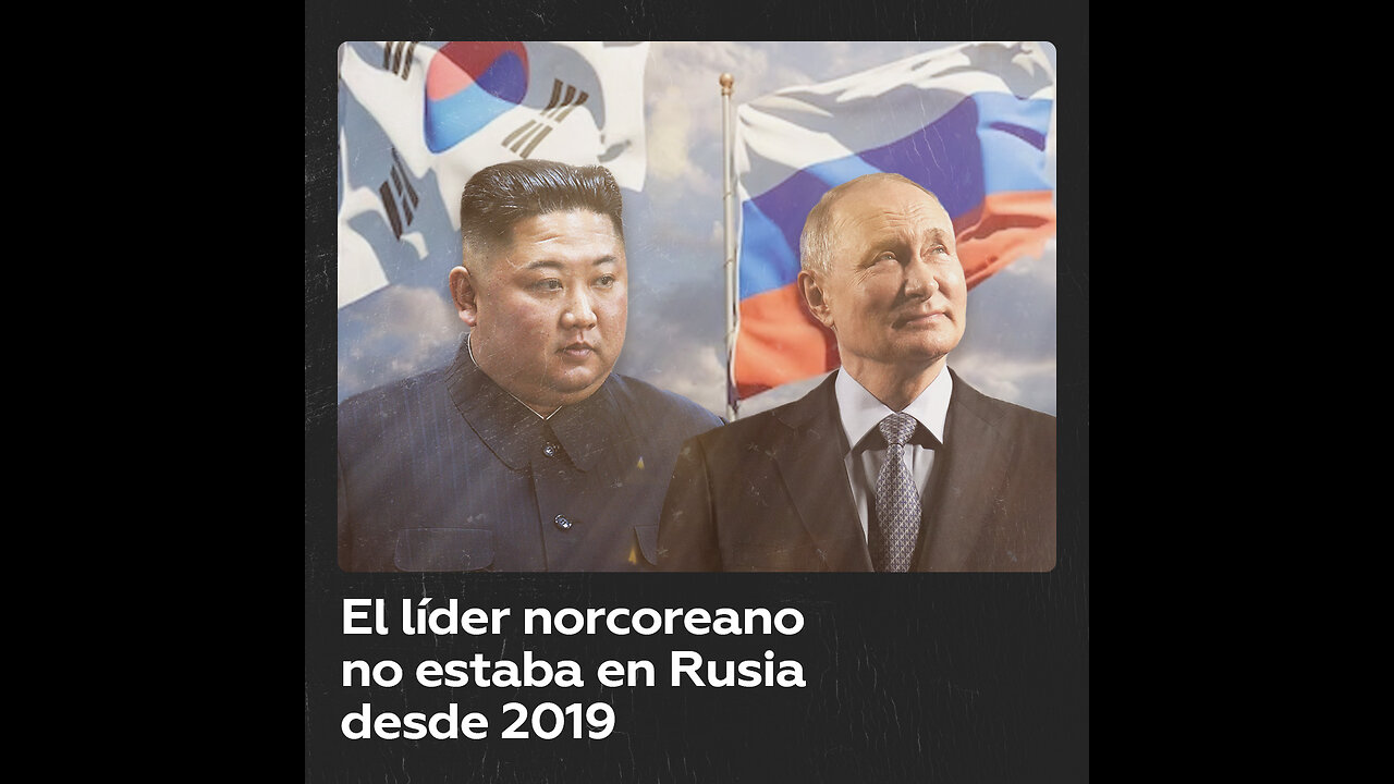 Kim Jong-un visita Rusia por segunda vez