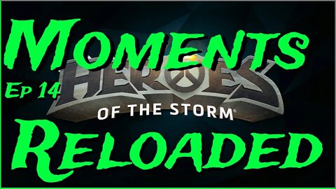 HotS - Moments Reloaded Ep 14 - Why would you newb noob?