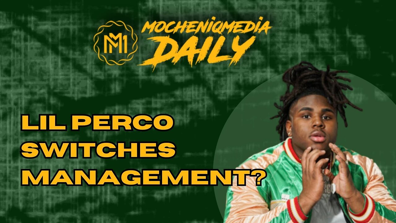 Lil Perco and his new Management