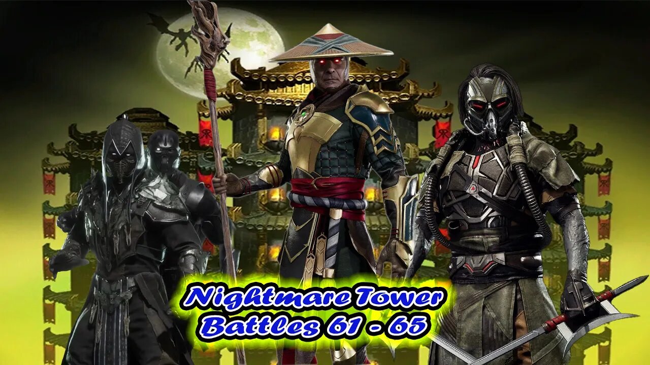 Nightmare Tower Battles 61 - 65 Mortal Kombat