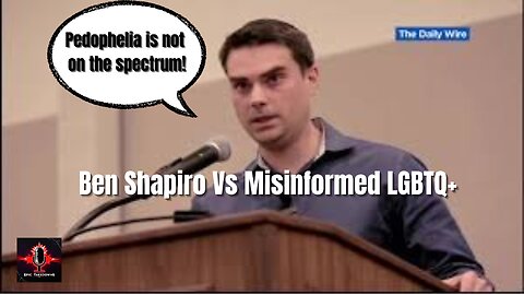 Ben Shapiro Vs LGBTQ+