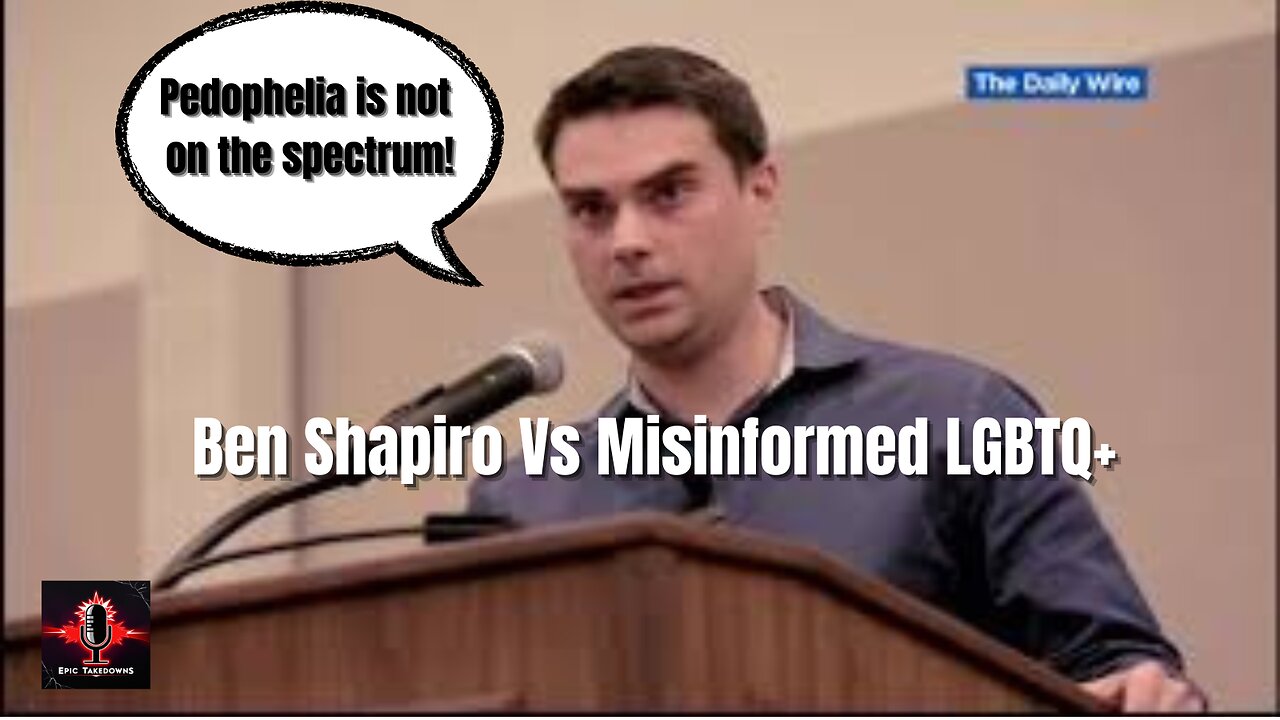 Ben Shapiro Vs LGBTQ+