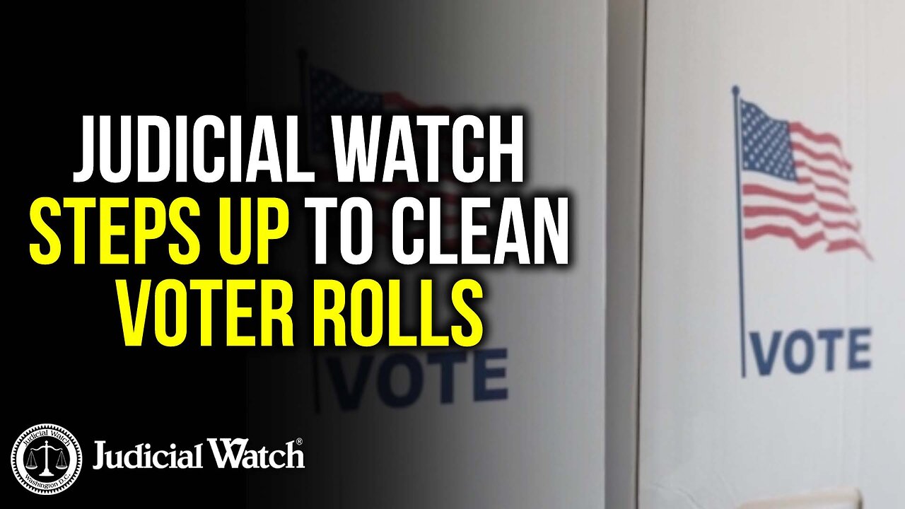 HEAVY LIFTING Judicial Watch Steps Up to Clean Voter Rolls!