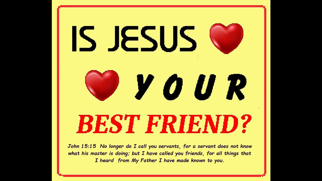 Who is your BEST FRIEND?