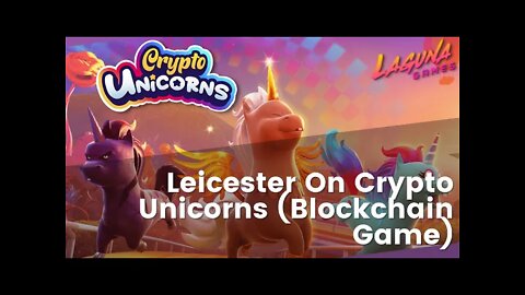 Leicester On Crypto Unicorns (Blockchain Game)