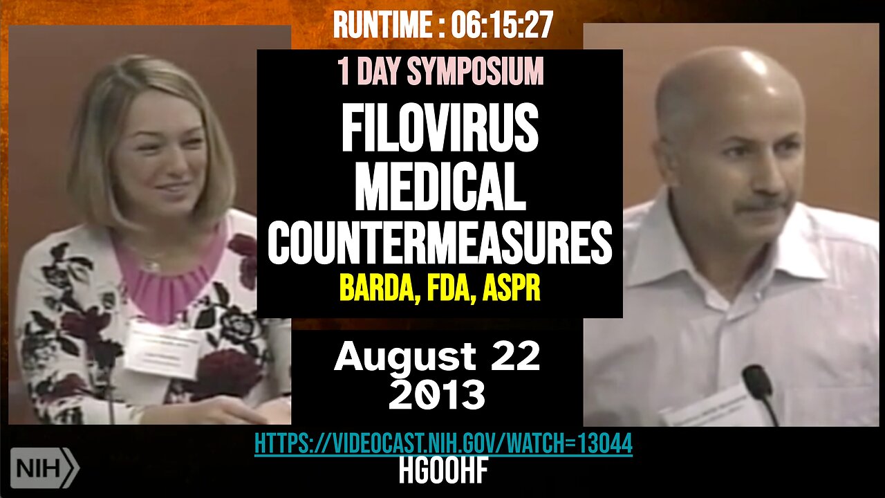 (Aug 22 2013) Symposium: Filovirus medical countermeasures (BARDA / Sina Bavari Jahrling Marburg )