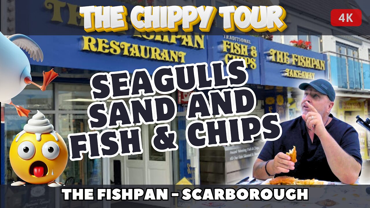 Chippy Review 48: 25 June 2024: The Fishpan, Scarborough. Seagulls, Sand and Fish and Chips