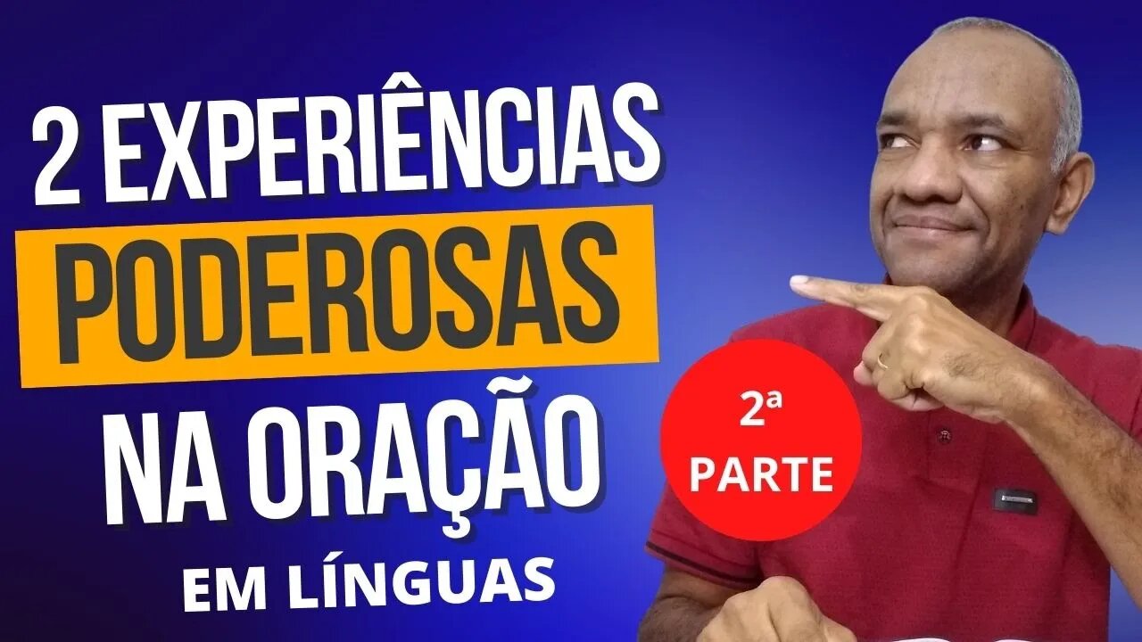 A ORAÇÃO EM LÍNGUAS E O MOVER DO ESPÍRITO DENTRO DE MIM