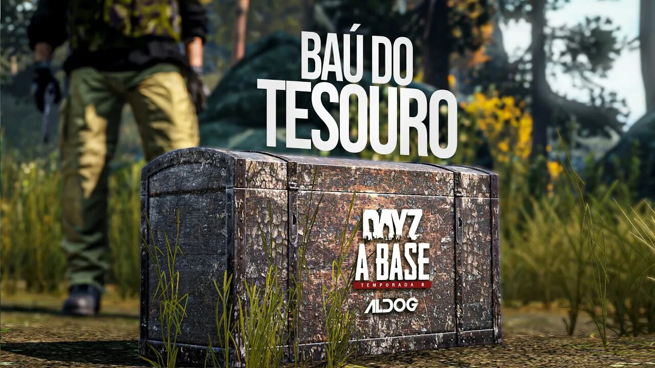 DayZ A Base | Baú do tesouro