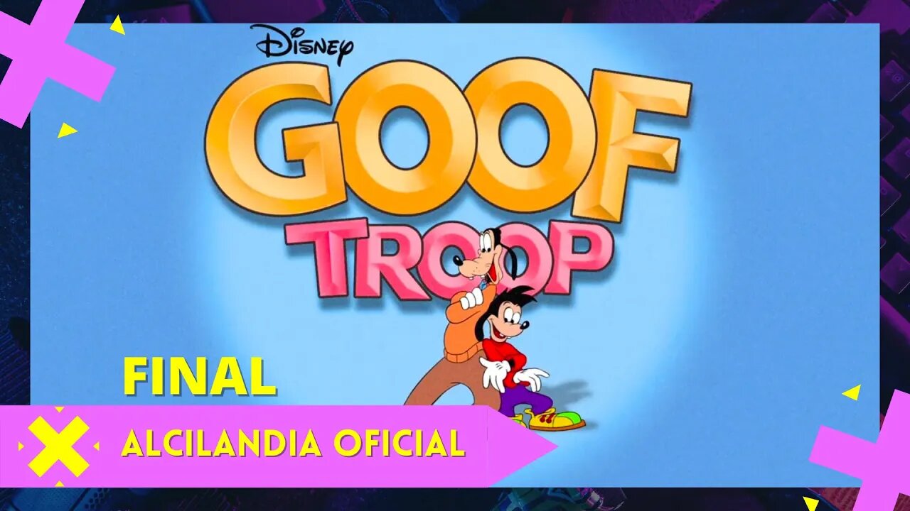 Goof Troop (Pateta e Max) PT-BR - FINAL - Alcilandia Oficial