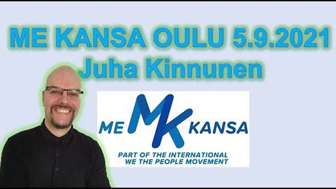 Me Kansa Oulu 5.9.2021 - Juha Kinnunen