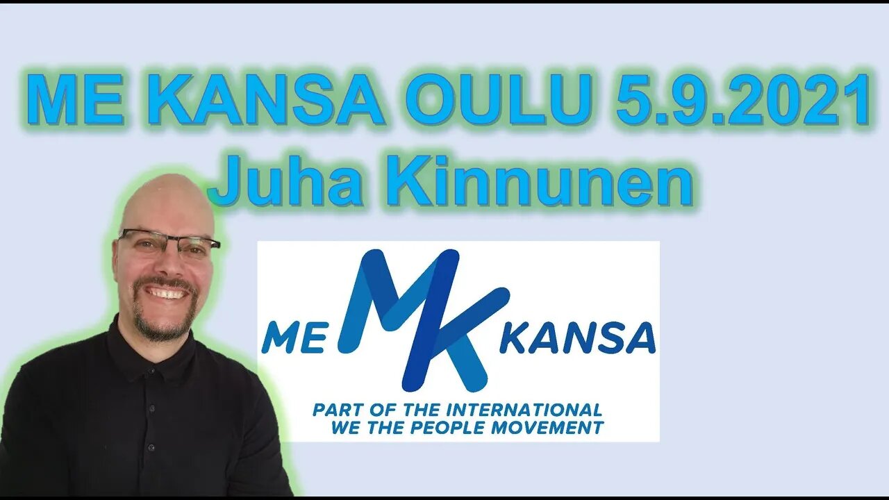 Me Kansa Oulu 5.9.2021 - Juha Kinnunen