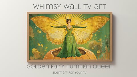 Vintage Style Golden Fairy Pumpkin Queen: Silent Art For Your TV | Frame TV | CanvasTV | 4K