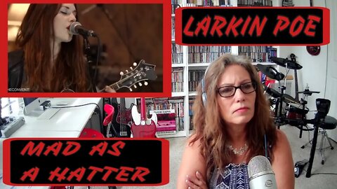 LARKIN POE REACTION-MAD AS A HATTER TSEL REACTIONS! The Lovell Sisters. Rebecca Lovell