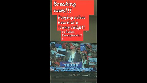 Popping noises heard at Trump rally