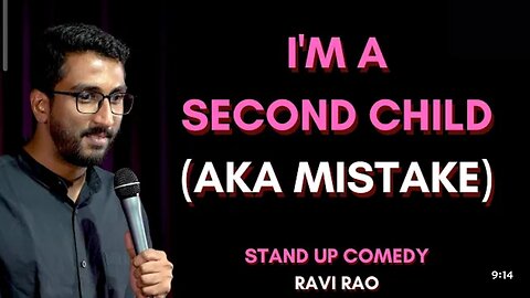 If' you're A Second Child | stand up comedy | Ravi Rao