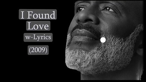 I found Love by BeBe Winans