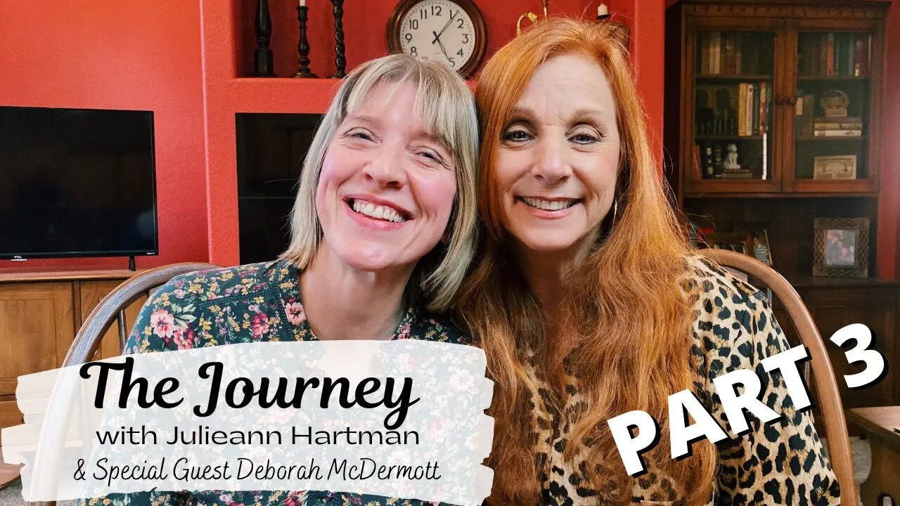 Deborah McDermott Delivered from Effects of Emotional Trauma Part 3 | THE JOURNEY w Julieann Hartman