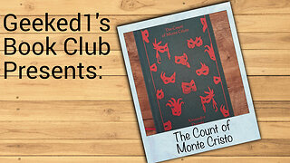 Geeked1's Book Club: The Count of Monte Cristo