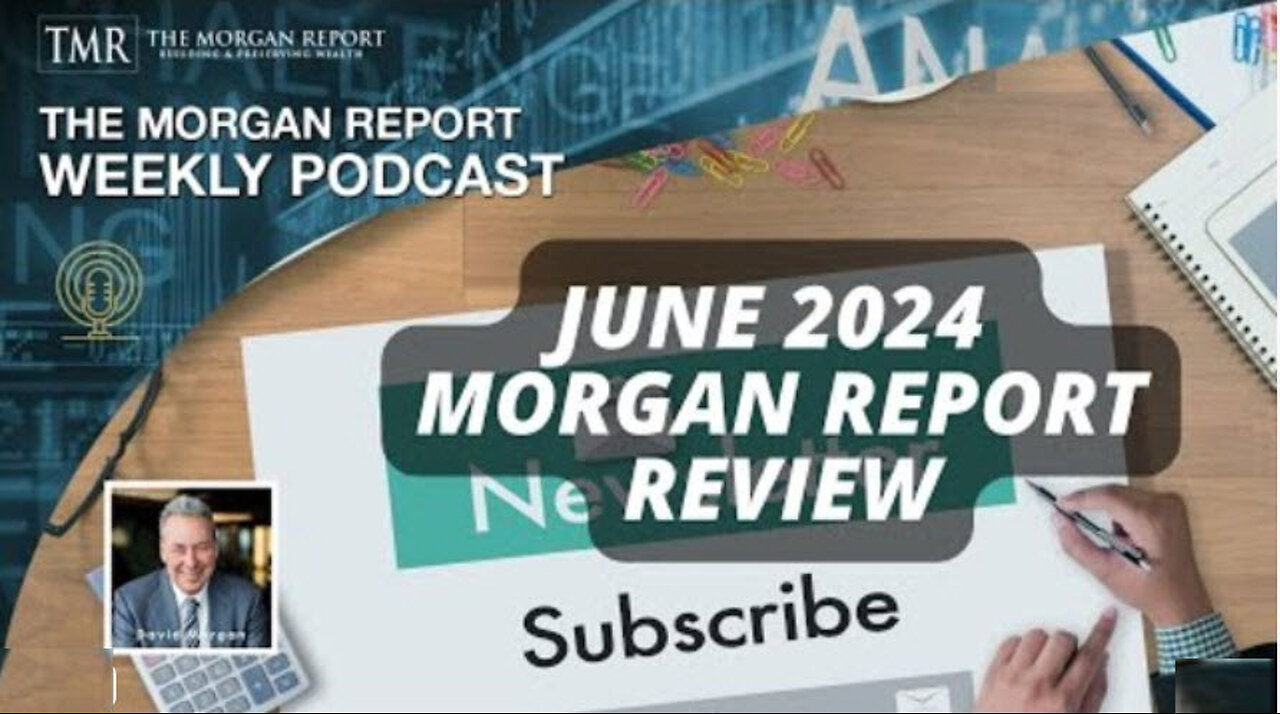 June Morgan Report Review