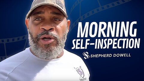 Morning Self-Inspection | Shepherd Pastor Dowell