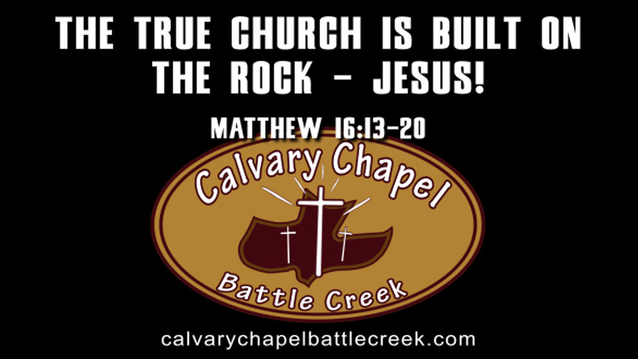 November 27, 2022 - The True Church is Built on the Rock - Jesus!