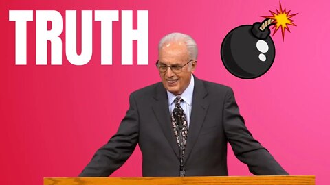 TRUTH BOMB - John MacArthur