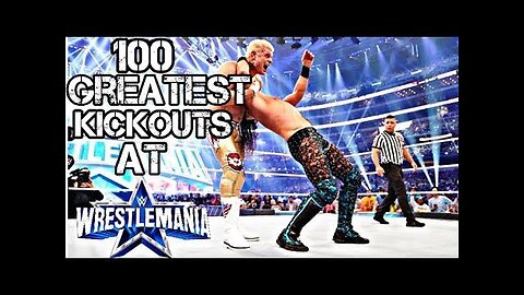 WWE 100 Greatest kickouts at Wrestlemania | World Wrestling Entertainment